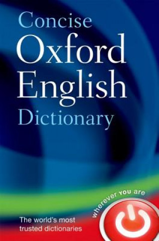 Książka Concise Oxford English Dictionary Oxford Dictionaries