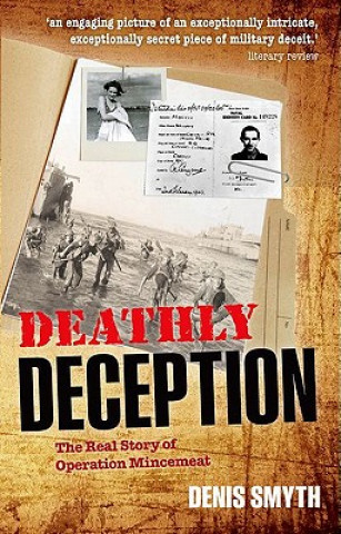 Könyv Deathly Deception Denis Smyth