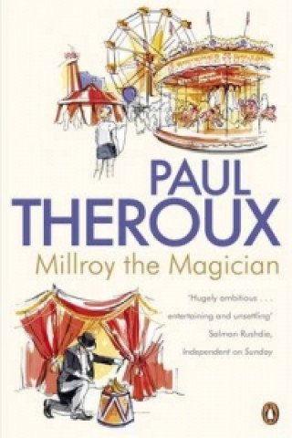 Kniha Millroy the Magician Paul Theroux