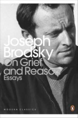 Книга On Grief And Reason Joseph Brodsky