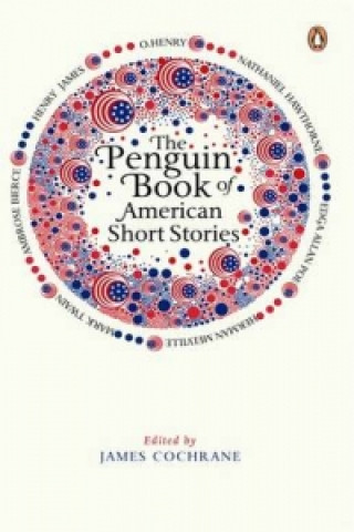 Carte Penguin Book of American Short Stories James Cochrane