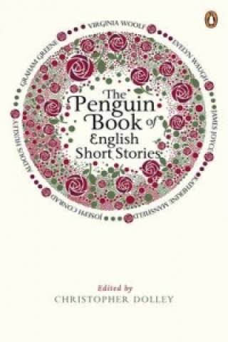 Könyv Penguin Book of English Short Stories Christopher Dolley