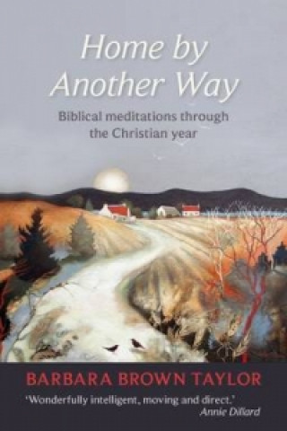 Buch Home by Another Way Barbara Brown Taylor