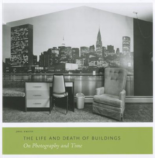 Buch Life and Death of Buildings Joel Smith