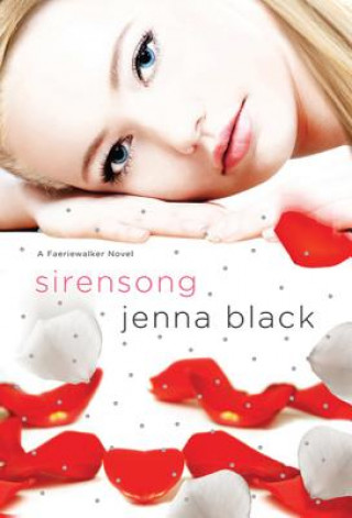 Книга Sirensong Jenna Black