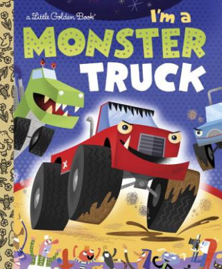 Kniha I'm a Monster Truck Dennis Shealy