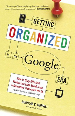 Könyv Getting Organized In The Google Era Douglas Merrill