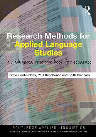 Carte Research Methods for Applied Language Studies Steven John Ross