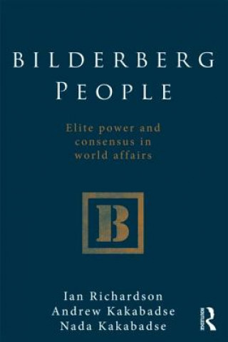 Knjiga Bilderberg People Ian Richardson
