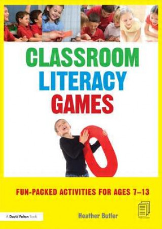 Knjiga Classroom Literacy Games Heather Butler