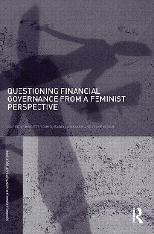 Kniha Questioning Financial Governance from a Feminist Perspective Brigitte Young