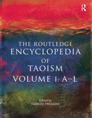 Könyv Routledge Encyclopedia of Taoism Fabrizio Pregadio