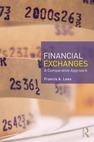 Knjiga Financial Exchanges Francis A Lees