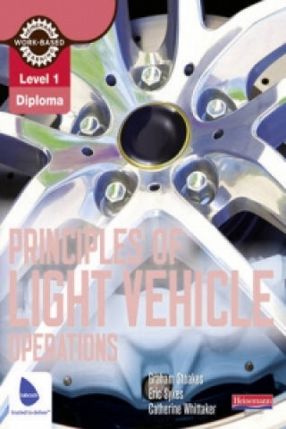 Kniha Level 1 Principles of Light Vehicle Operations Candidate Handbook Graham Stoakes