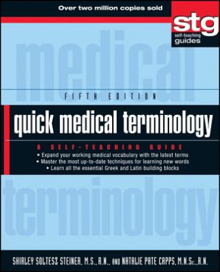 Kniha Quick Medical Terminology Shirley Soltesz Steiner