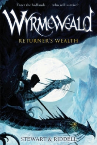 Könyv Wyrmeweald: Returner's Wealth Pau Stewart