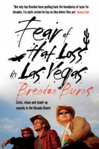 Kniha Fear of Hat Loss in Las Vegas Brendon Burns