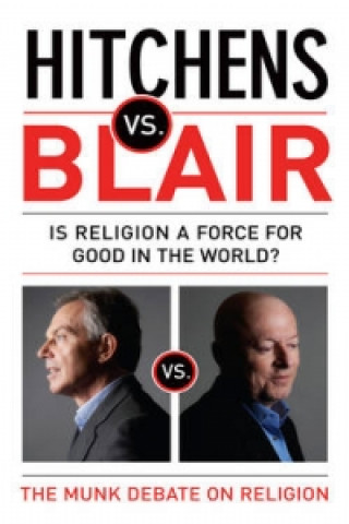 Könyv Hitchens vs Blair Christopher Hitchens
