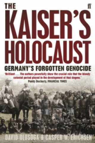 Knjiga Kaiser's Holocaust David Olusoga