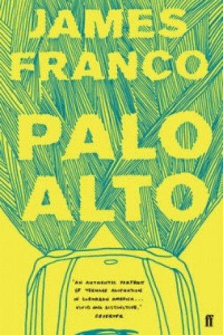 Książka Palo Alto James Franco