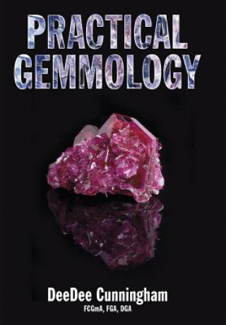 Książka Practical Gemmology DeeDee Cunningham