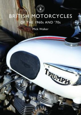 Book British Motorcycles of the 1960s and '70s Mick Walker
