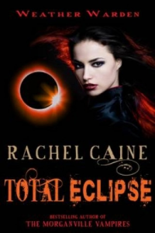 Carte Total Eclipse Rachel Caine