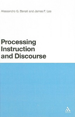 Kniha Processing Instruction and Discourse Alessandro Benati