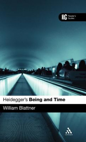 Книга Heidegger's 'Being and Time' William Blattner