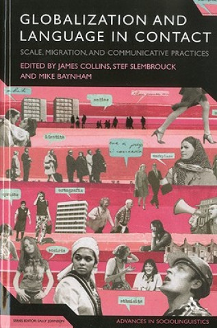 Книга Globalization and Language in Contact James Collins