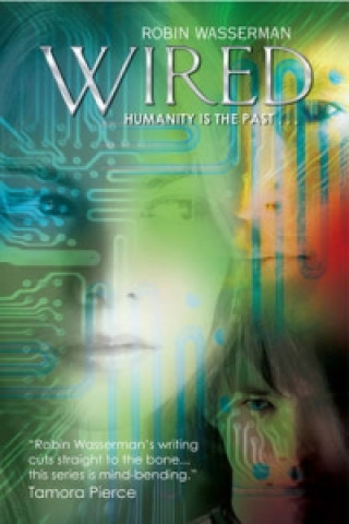 Book Wired Robin Wasserman