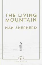 Carte Living Mountain Nan Shepherd