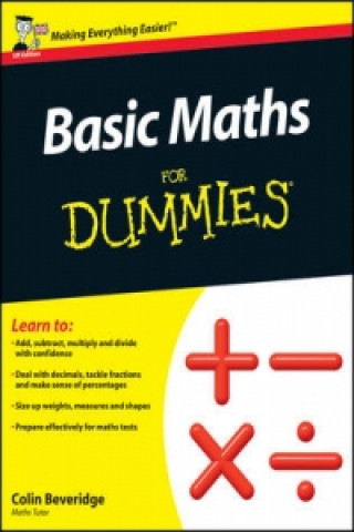 Книга Basic Maths For Dummies Colin Beveridge