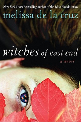 Könyv Witches Of East End Melissa de la Cruz