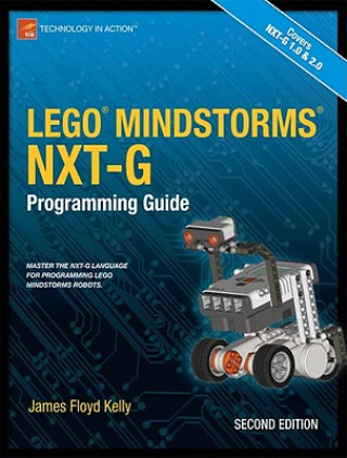Книга LEGO MINDSTORMS NXT-G Programming Guide James Floyd Kelly