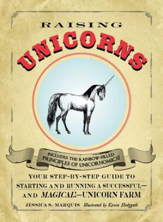 Könyv Raising Unicorns Jessica Marquis