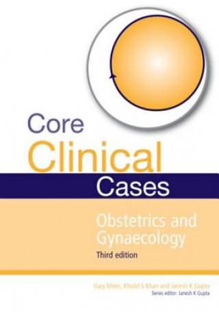 Kniha Core Clinical Cases in Obstetrics and Gynaecology Janesh Gupta