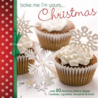 Carte Bake Me I'm Yours... Christmas Various