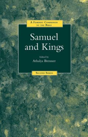 Książka Feminist Companion to Samuel and Kings Athalya Brenner