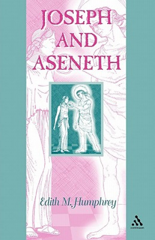 Книга Joseph and Aseneth Edith Humphrey