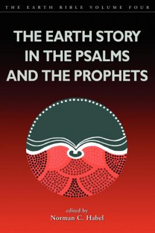 Kniha Earth Story in the Psalms and the Prophets Shirley Wurst