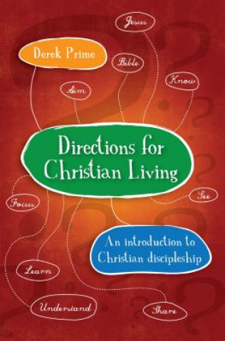 Kniha Directions for Christian Living Derek Prime