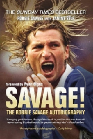 Kniha Savage! Robbie Savage