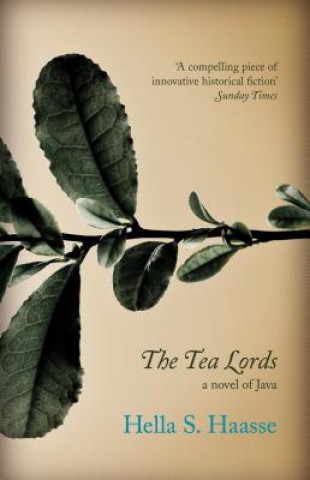 Boek Tea Lords Hella Haasse