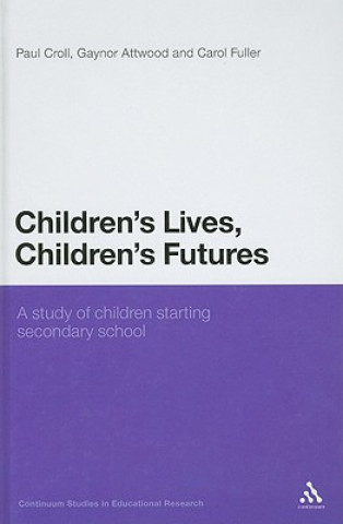 Kniha Children's Lives, Children's Futures Paul Croll