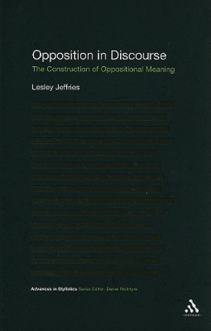 Kniha Opposition In Discourse Lesley Jeffries