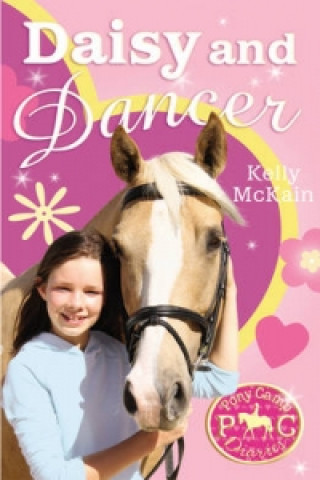 Kniha Daisy and Dancer Kelly McKain