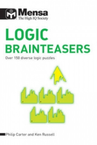 Könyv Mensa B: Logic Brainteasers Ken Russell