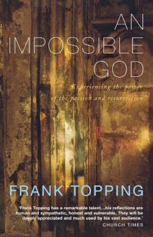 Kniha Impossible God Frank Topping