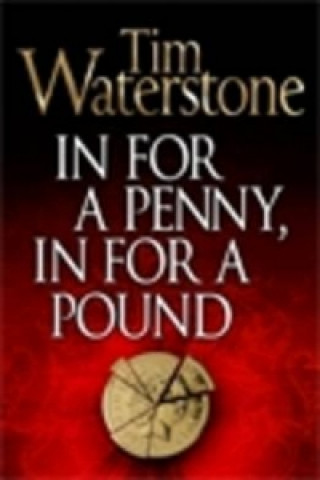 Book In For a Penny, In For a Pound Tim Waterstone
